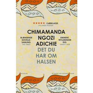 Det du har om halsen