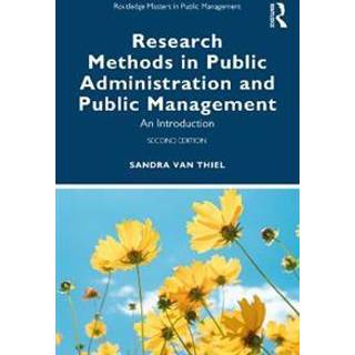 Research Methods in Public Administration and Public Management