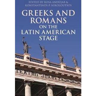 Greeks and Romans on the Latin American Stage