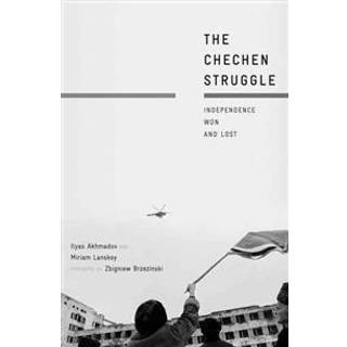 The Chechen Struggle