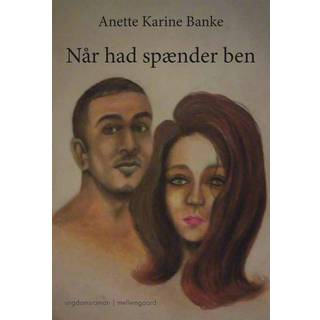 Når had spænder ben