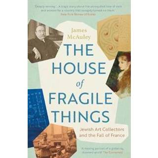 The House of Fragile Things