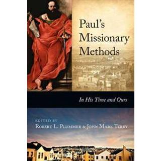 Paul's Missionary Methods