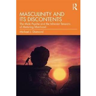 Masculinity and Its Discontents
