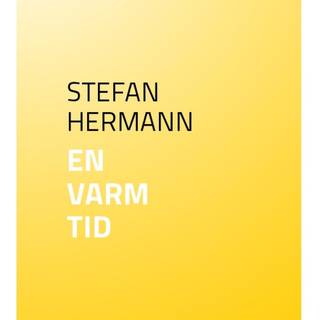 En varm tid