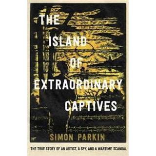 The Island of Extraordinary Captives