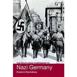 The Routledge Companion to Nazi Germany