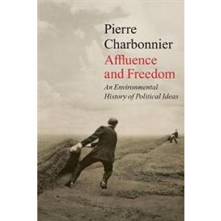 Affluence and Freedom