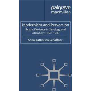 Modernism and Perversion