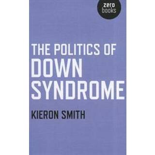 Politics of Down Syndrome, The