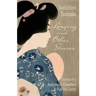 Longing and Other Stories