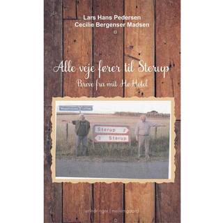 Alle veje fører til Sterup