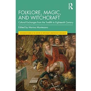 Folklore, Magic, and Witchcraft