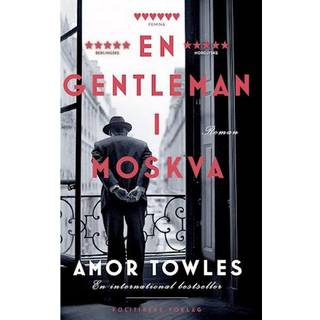 Amor Towles - En gentleman i Moskva