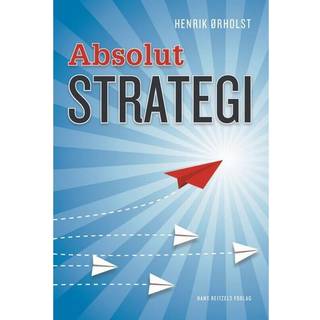 Henrik Ørholst - Absolut Strategi