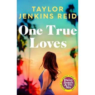 Taylor Jenkins Reid - One True Loves - B-format PB