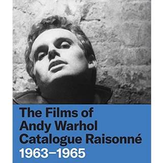 The Films of Andy Warhol Catalogue Raisonne