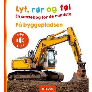 Lyt, rør og føl - På byggepladsen