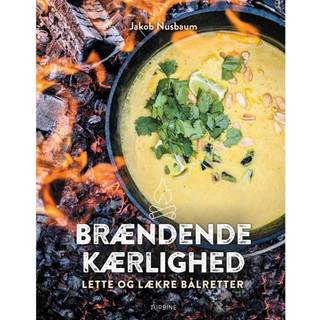 Petromax Brændende Kærlighed - Lette og Lækre Bål, bog