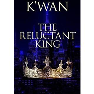 The Reluctant King