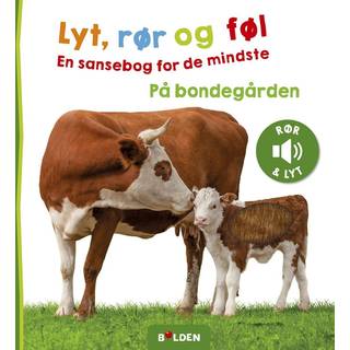 Lyt, rør & føl: På bondegården