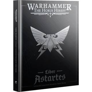 Loyalist Legiones Astartes Army Book - The Horus Heresy - Games Workshop