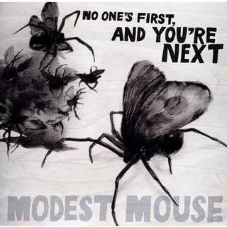 Modest Mouse - No One's First And You're Next Ep