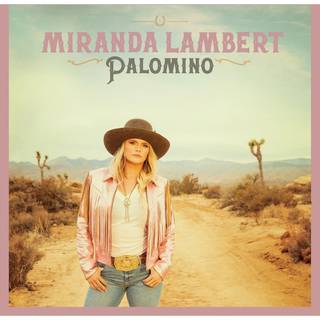 Miranda Lambert - Palomino