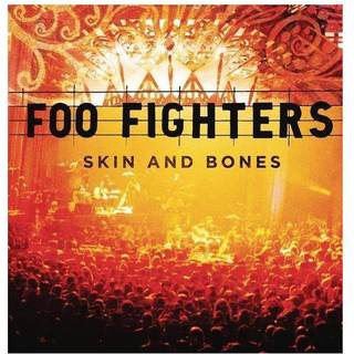 Foo Fighters - Skin And Bones