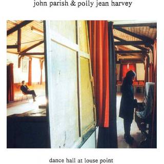 John Parish & PJ Harvey - Dance Hall at Louse Point