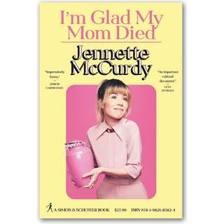 I'm Glad My Mom Died