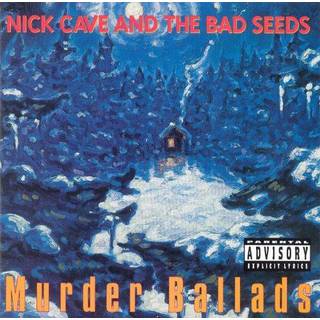 Nick Cave & The Bad Seeds - Murder Ballads