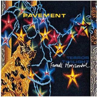 Pavement - Terror Twilight: Farewell Horizontal