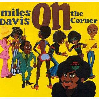 Miles Davis - On The Corner