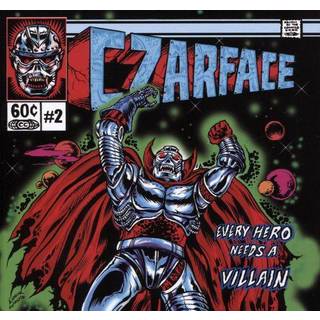 Czarface - Every Hero Needs a Villain