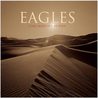 Eagles - Long Road out of Eden