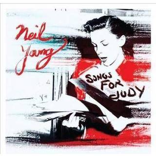 Neil Young - Songs for Judy