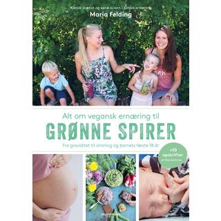 Alt om vegansk ernæring til grønne spirer