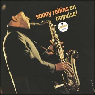 Sonny Rollins - Sonny Rollins - On Impulse!