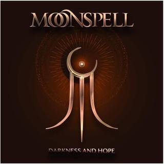 Moonspell - Darkness And Hope