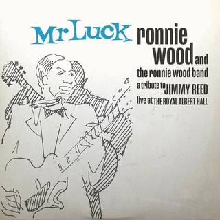 Ronnie Wood & the Ronnie Wood Band - Mr. Luck - A Tribute To Jimmy ...