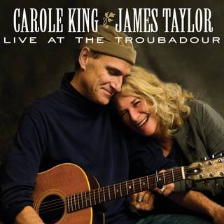 Carole King / James Taylor - Live At The Troubadour