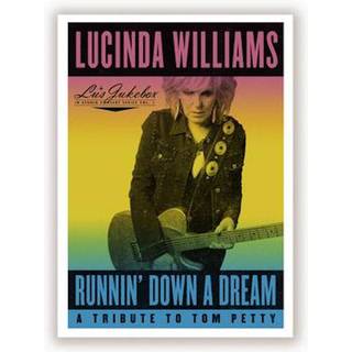 Lucinda Williams - Runnin' Down a Dream: a Tribute to Tom Petty