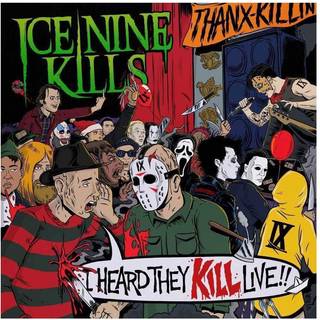 Ice Nine Kills - I Heard They Kill Live