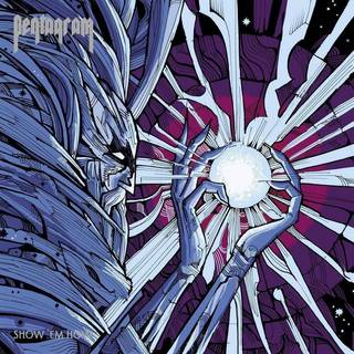 Pentagram - Show 'em How