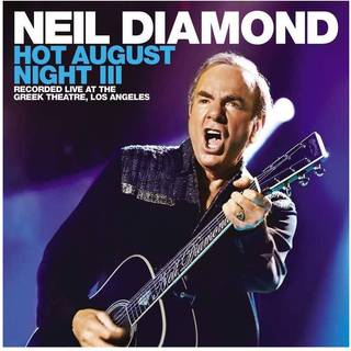 Neil Diamond - Hot August Night III (2 LP)