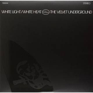 The Velvet Underground - White Light / White Heat