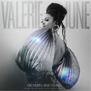 Valerie June - The Moon and the Stars: Prescription for Dreamers
