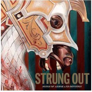 Strung out - Songs of Armor and Devotion