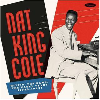 Nat King Cole - Hittin' The Ramp: The Early Days (Box Set) (10 LP)